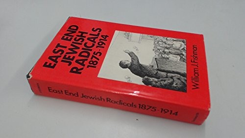 East end jewish - jewish, radicals
