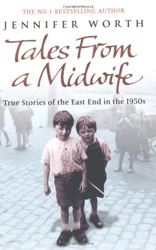 Tales from midwife true - tales, midwife: