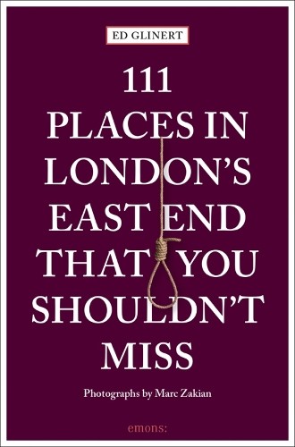 111 places london east - places, in
