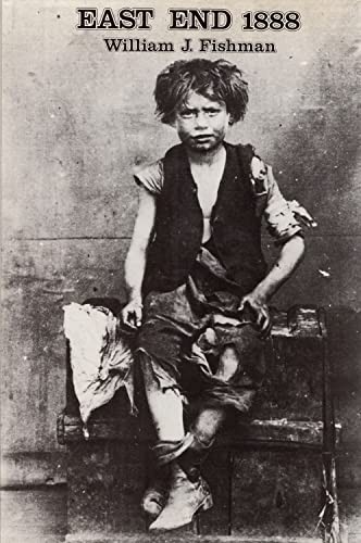 East end 1888 - end,,